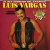 Luis Vargas - Fuera de Serie